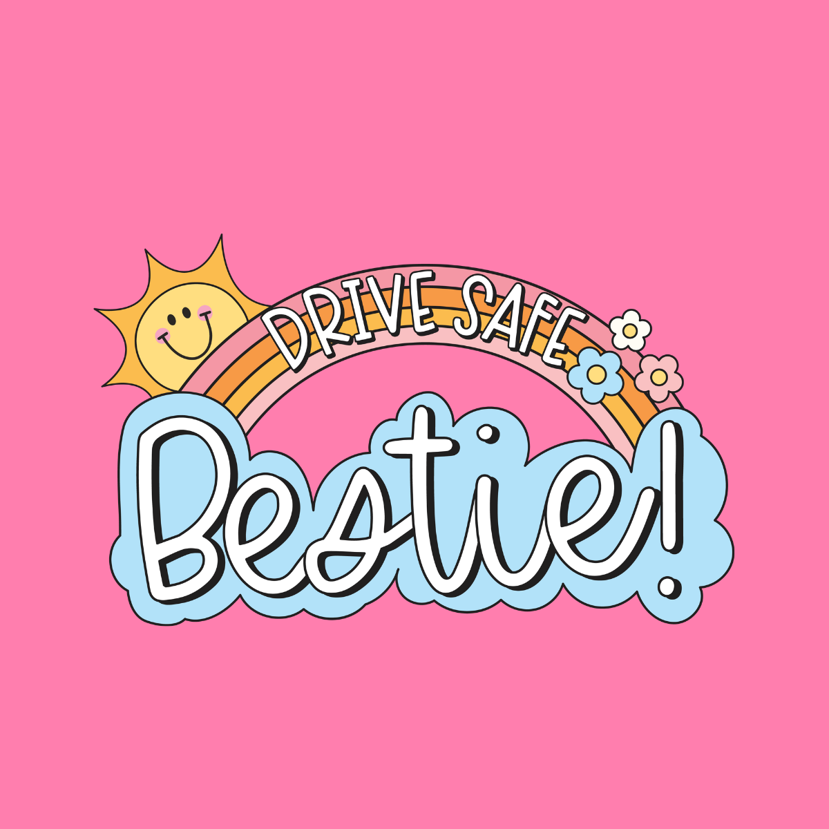 Drive Safe Bestie, Air Freshener