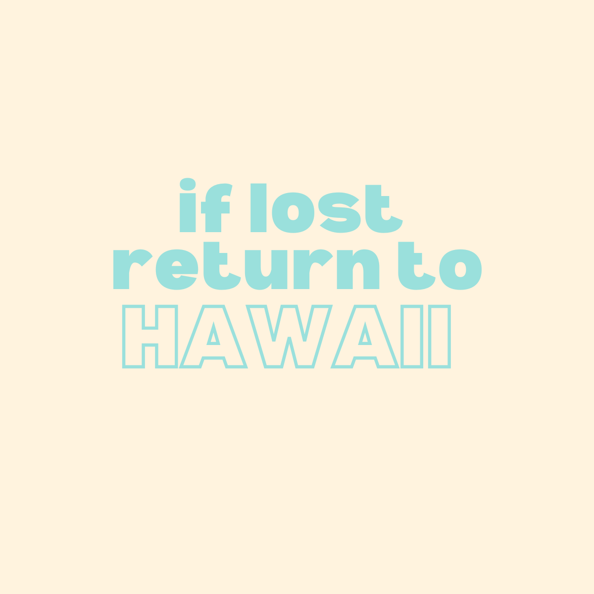 If lost return to Hawaii (blue), Air Freshener